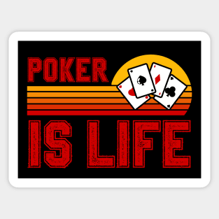 Poker Is Life Sticker